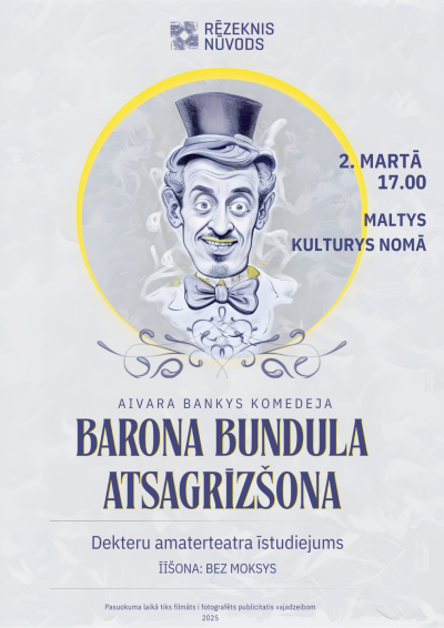 Kriminālkomēdija "Barona Bundula atsagrīzšona"